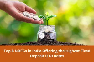 Top-8-NBFCs-in-India-Offering-the-Highest-Fixed-Deposit-FD-Rates